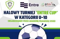 Piłkarskie święto młodych adeptów footballu! 13.01 startuje ENTRE CUP