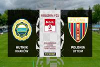 WIDEO: Hutnik Kraków - Polonia Bytom 3-5 [SKRÓT MECZU]