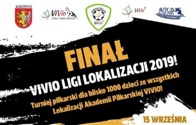 Zapowiedź finału Ligi Lokalizacji Vivio 