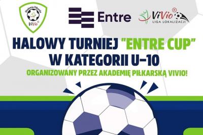 Piłkarskie święto młodych adeptów footballu! 13.01 startuje ENTRE CUP
