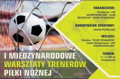 Będzie można spotkać znanych trenerów! Już niedługo w Rymanowie warsztaty piłkarskie 