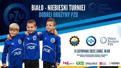 Biało-niebieski turniej Dobrej Drużyny PZU już w piątek