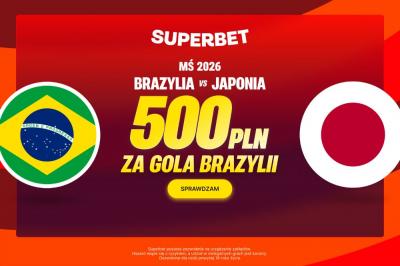 Brazylia - Japonia na MŚ 2026. 500 PLN za gola Canarinhos