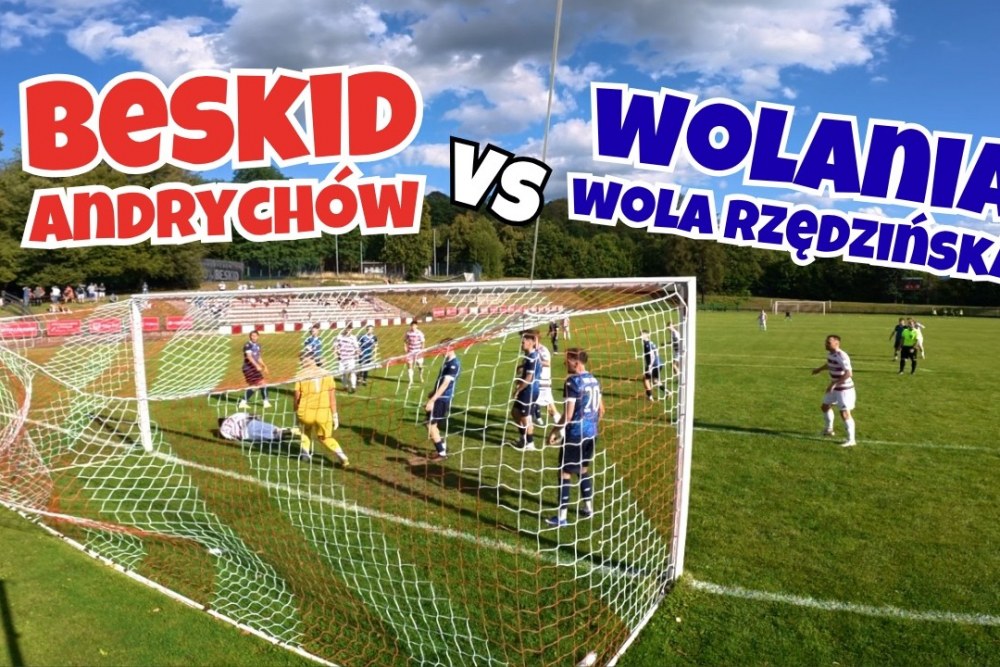 SKRÓT MECZU: Beskid Andrychów - Wolania Wola Rzędzińska 3-1 [WIDEO]