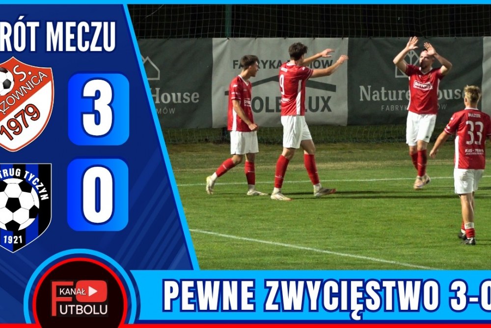 SKRÓT MECZU: KS Wiązownica - Strug Tyczyn 3-0 [WIDEO]