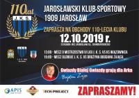 Wielkie święto JKS 1909 Jarosław. To już 110 lat tradycji!