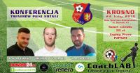 Konferencja Trenerów Piłki Nożnej w Krośnie