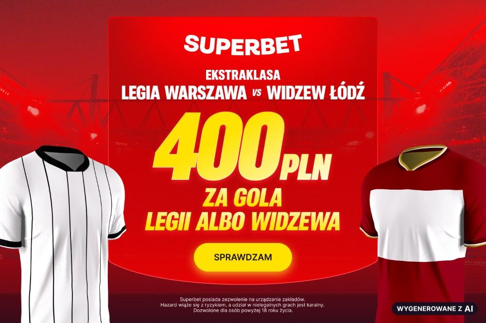 400 PLN bonusu za poprawne wytypowania drużyny, która strzeli gola w meczu Legia Warszawa - Widzew Łódź.