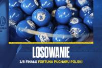 TRANSMISJA NA ŻYWO: Losowanie 1/8 finału Pucharu Polski [WIDEO]
