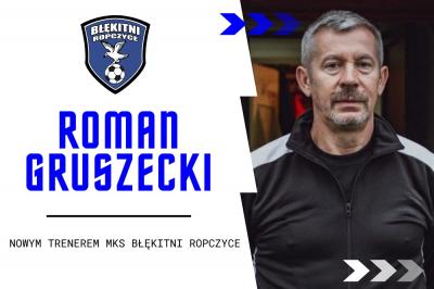 Oficjalnie: Roman Gruszecki przejął Błękitnych Ropczyce