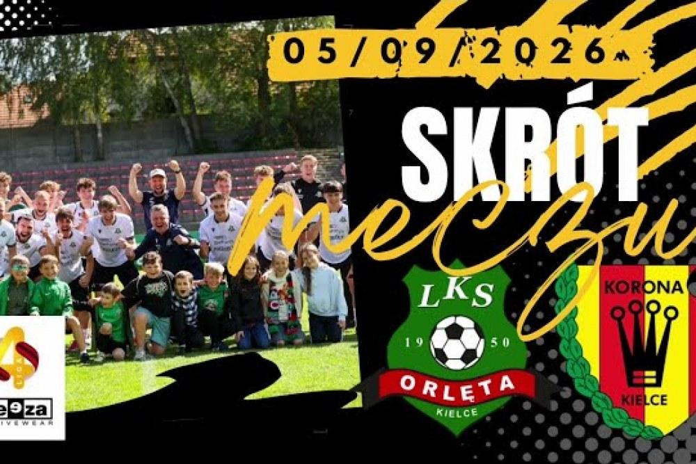 Skrót meczu Orlęta Kielce - Korona III Kielce 5-2 (fot. YouTube / Świętokrzyska Piłka)